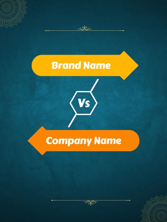Brand Name vs Company Name: What is the difference?