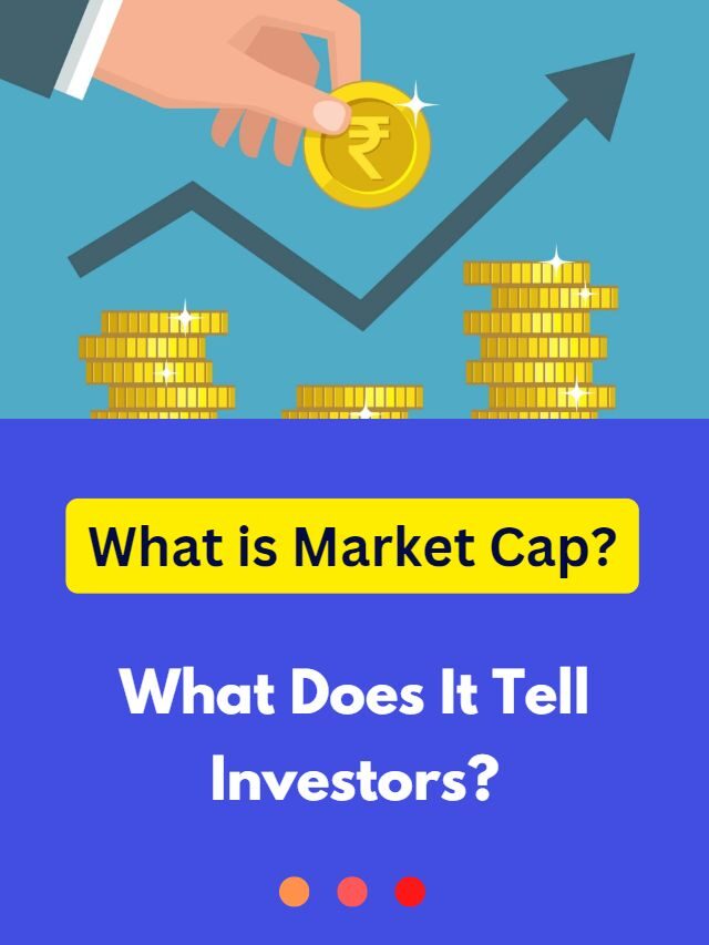 What is Market Cap?
