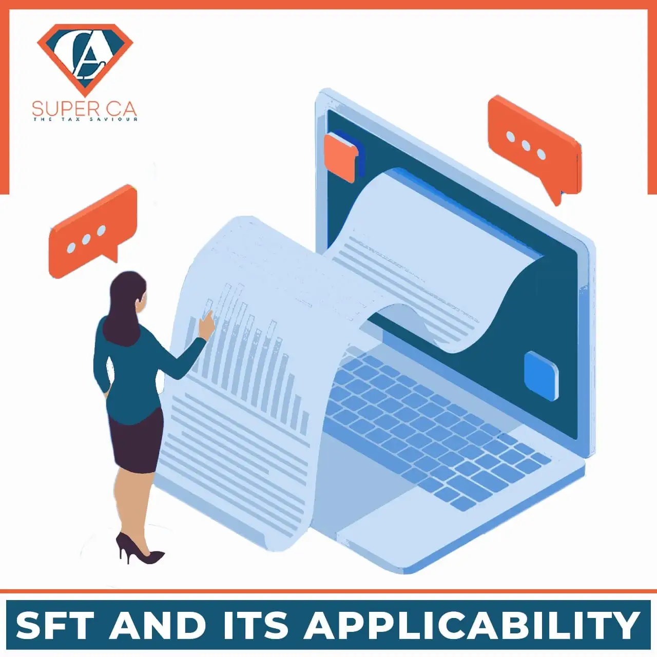 SFT AND ITS APPLICABILITY