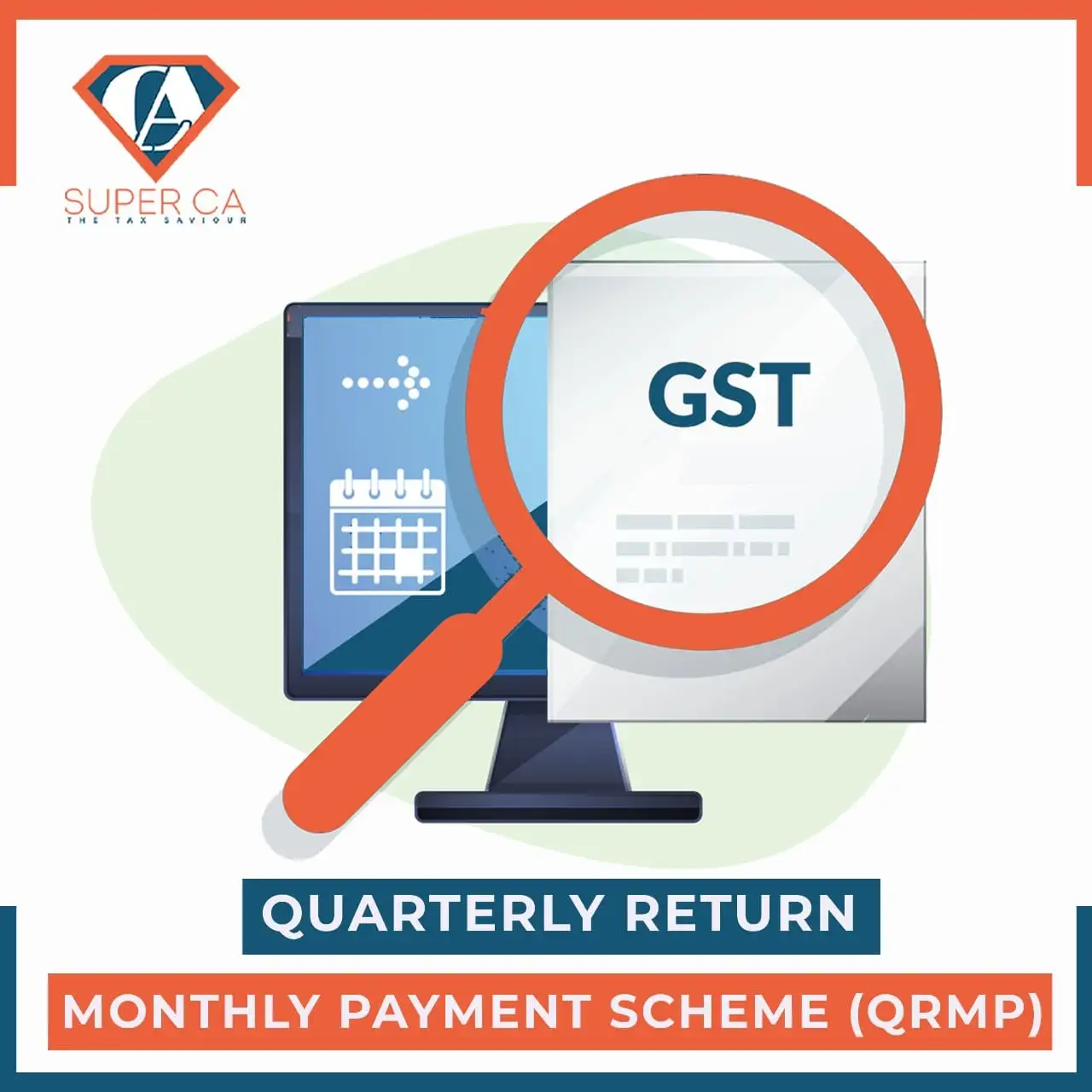 Quarterly Return and Monthly Payment (QRMP) Scheme.