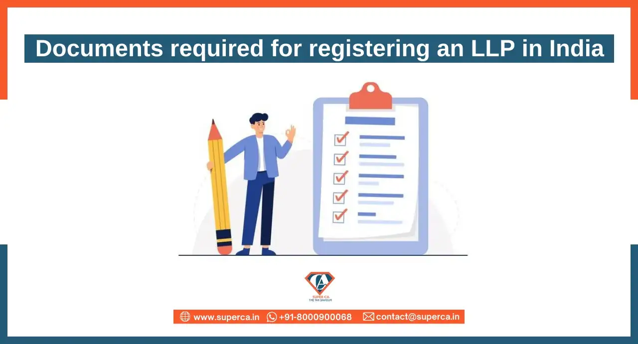 Documents required for registering an LLP in India