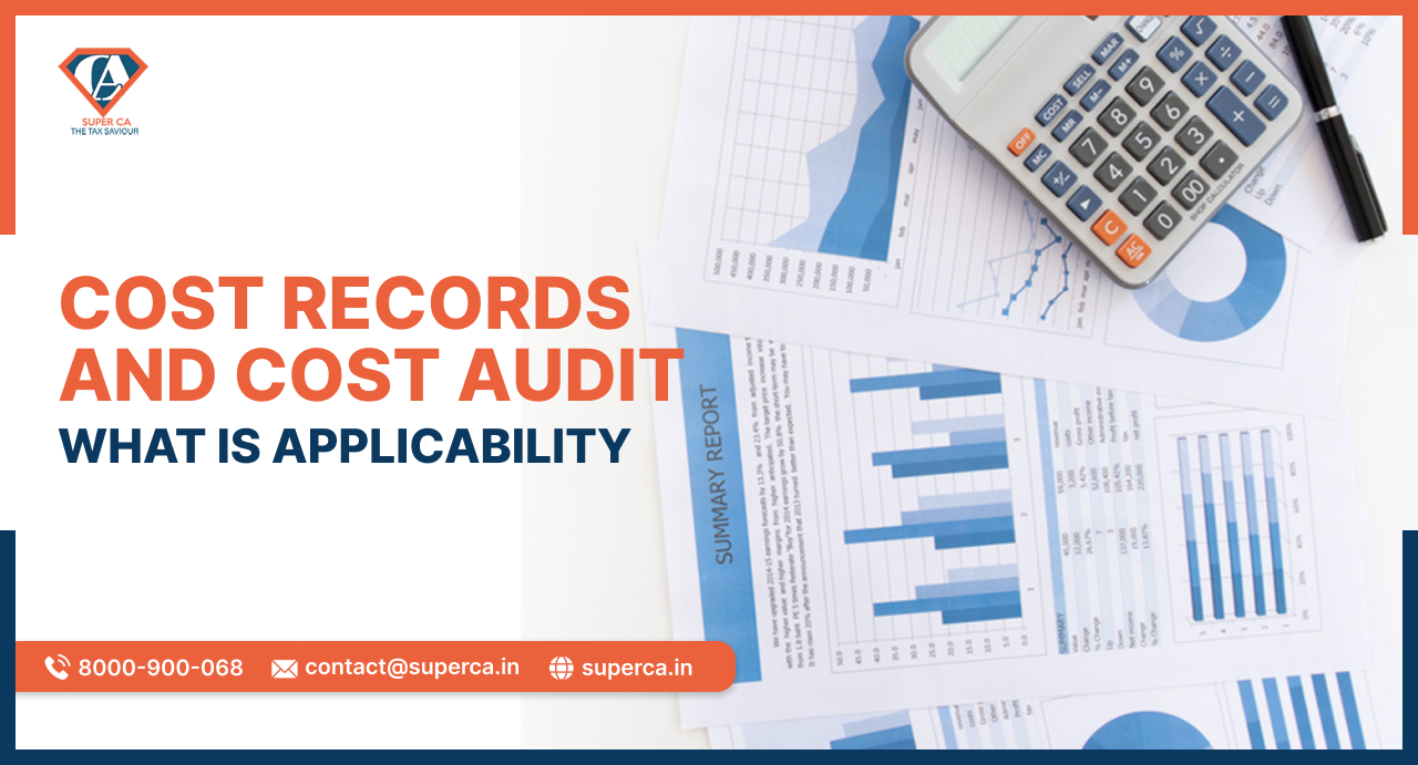 What is Cost Records and Cost Audit Applicability?