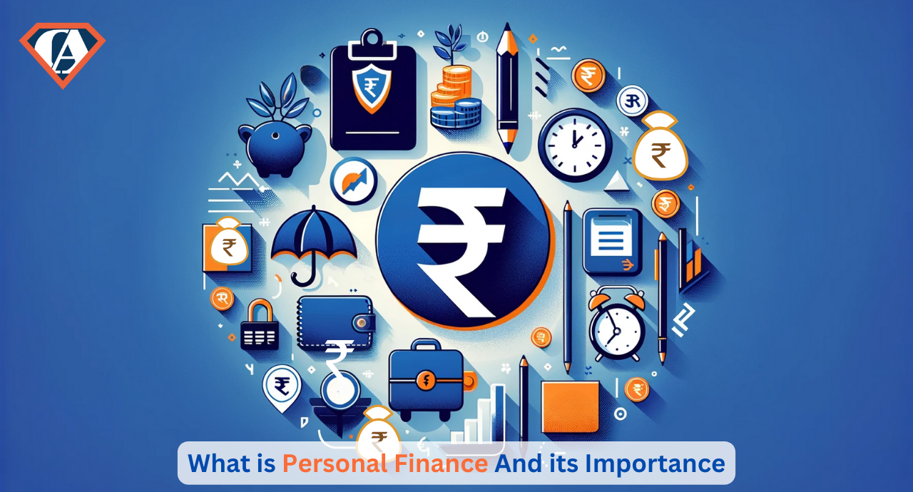 What is Personal Finance And its Importance