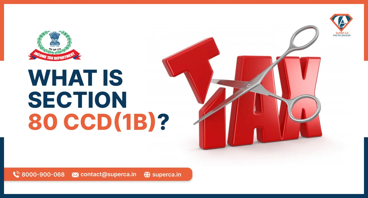 What is Section 80 CCD(1B) of Income Tax? Deductions under Section 80 CCD(1B)