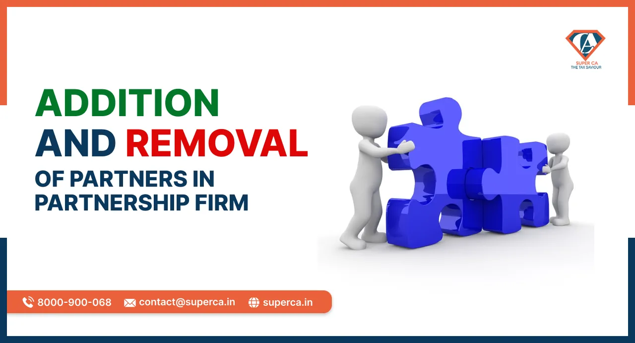 Addition and Removal of Partners in Partnership Firm