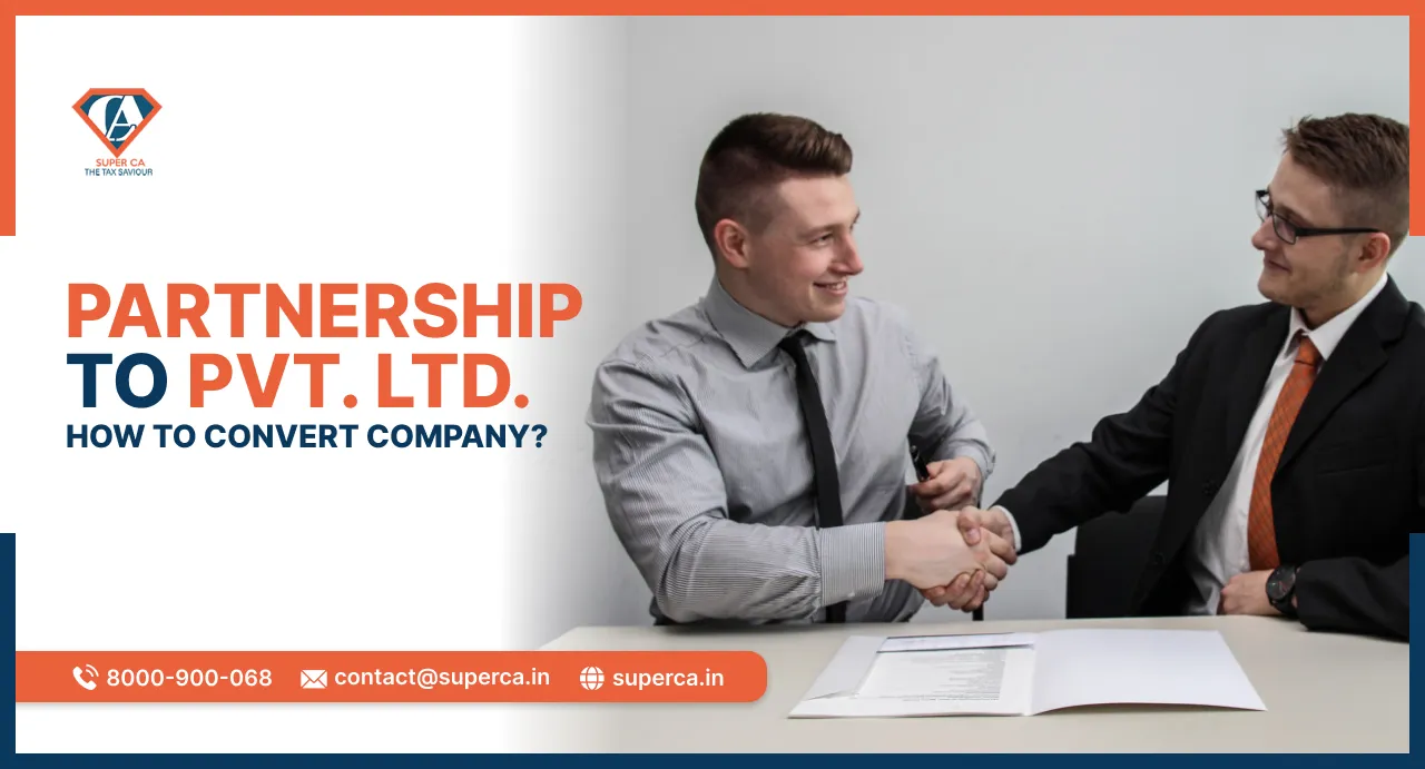 How to Convert Proprietorship Firm to Private Limited Company