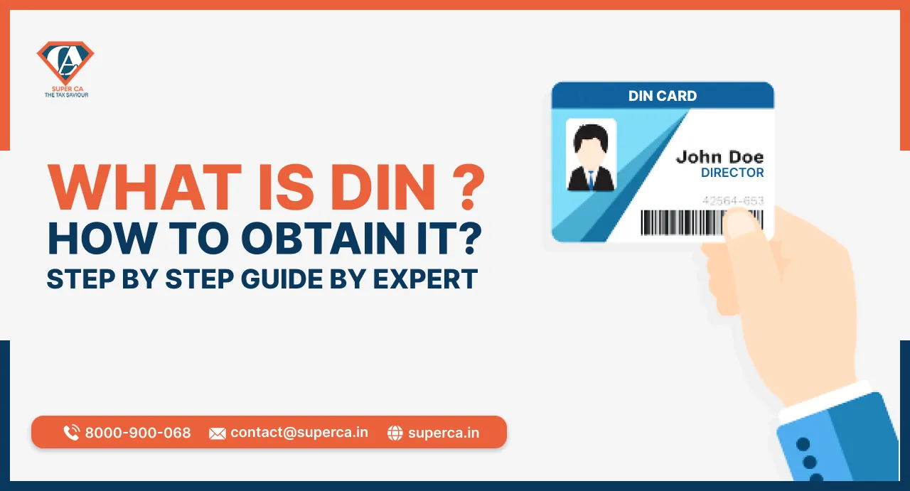 What is DIN and How to Obtain it?
