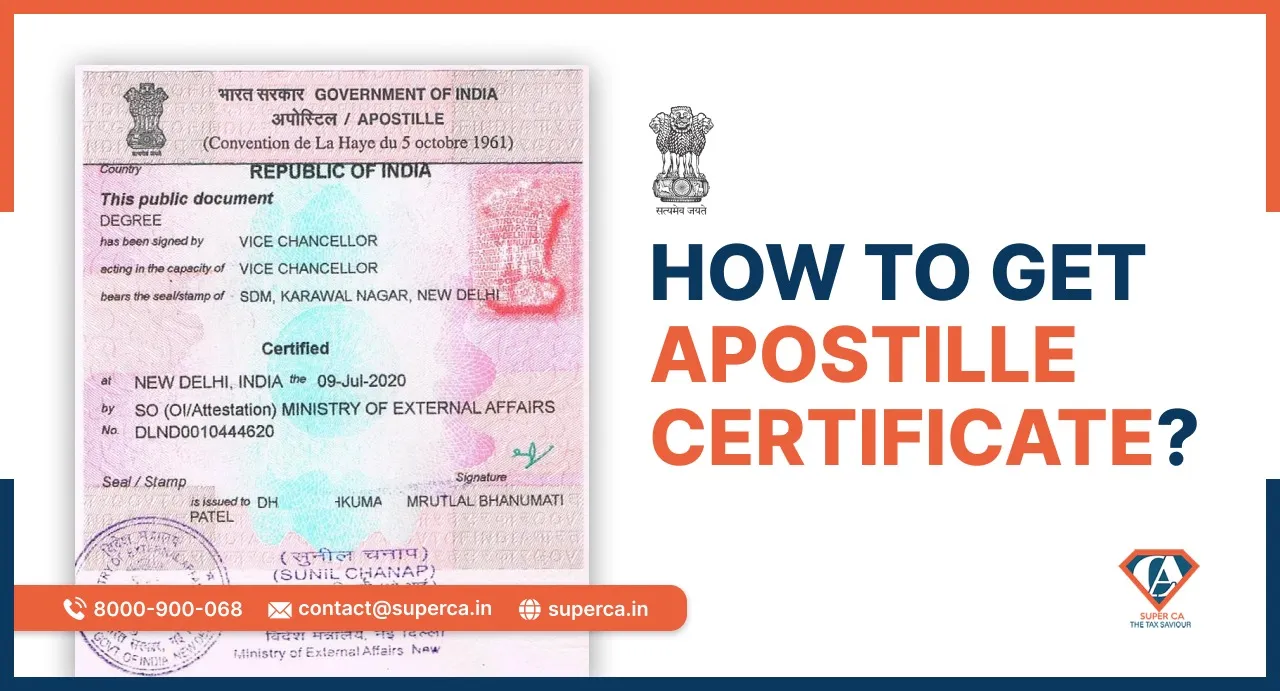How to get Apostille Certificate?