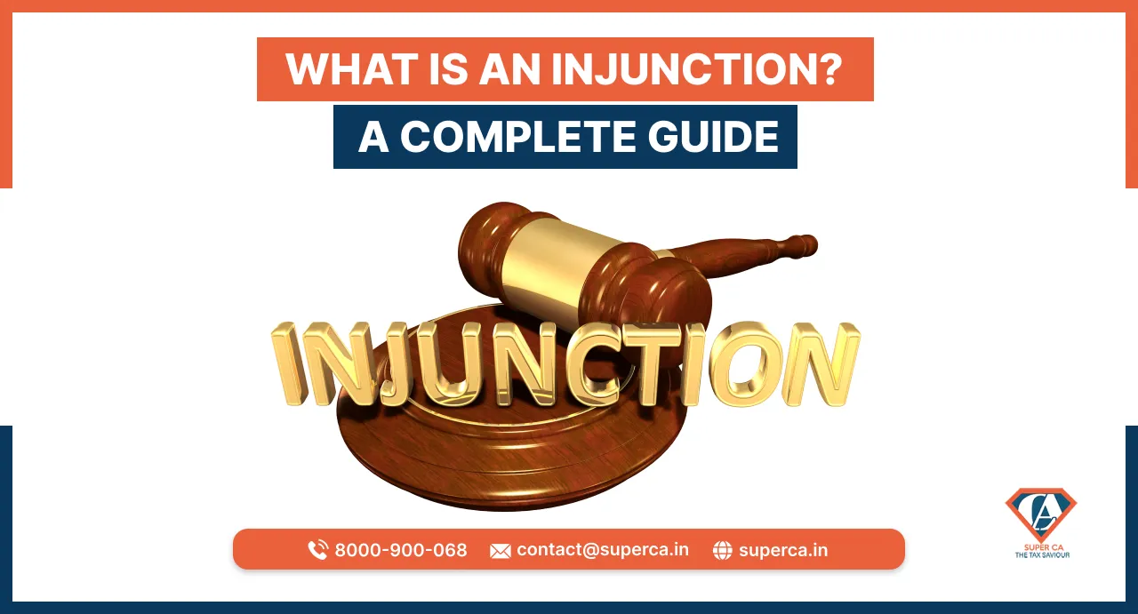 What is an Injunction? A Complete Guide