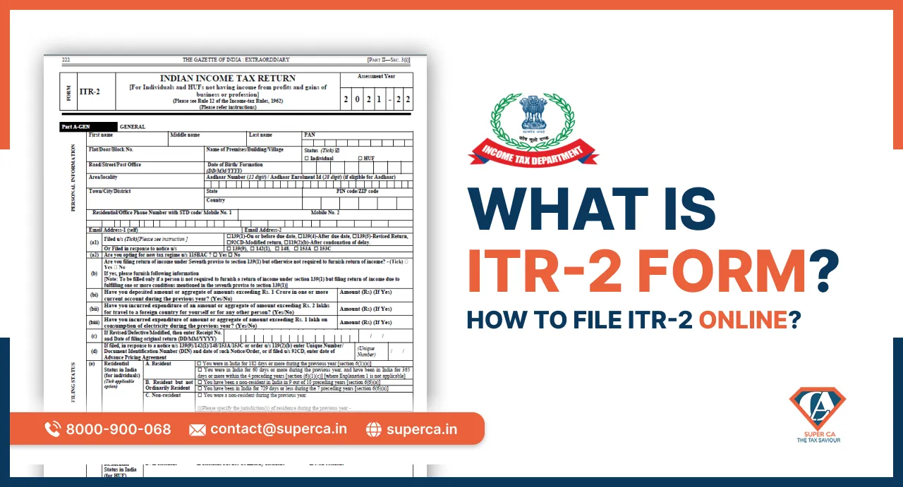 What is ITR-2 Form? How to File ITR-2 Online?