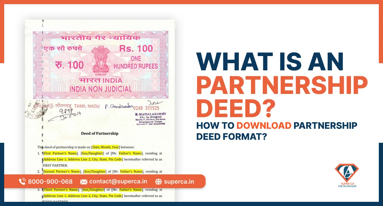 What is a Partnership Deed? How to Download Partnership Deed Format?