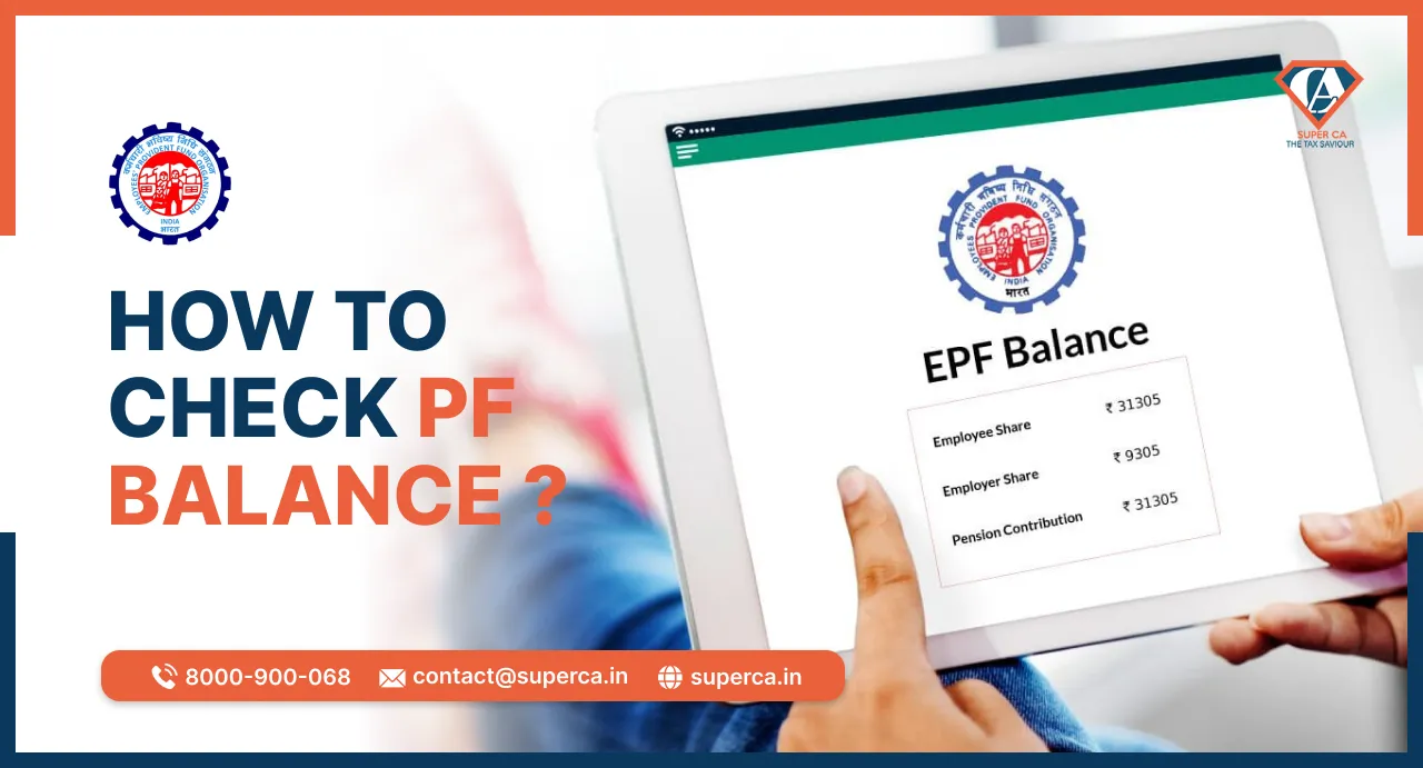 How To Check PF Balance Easily With These Steps?