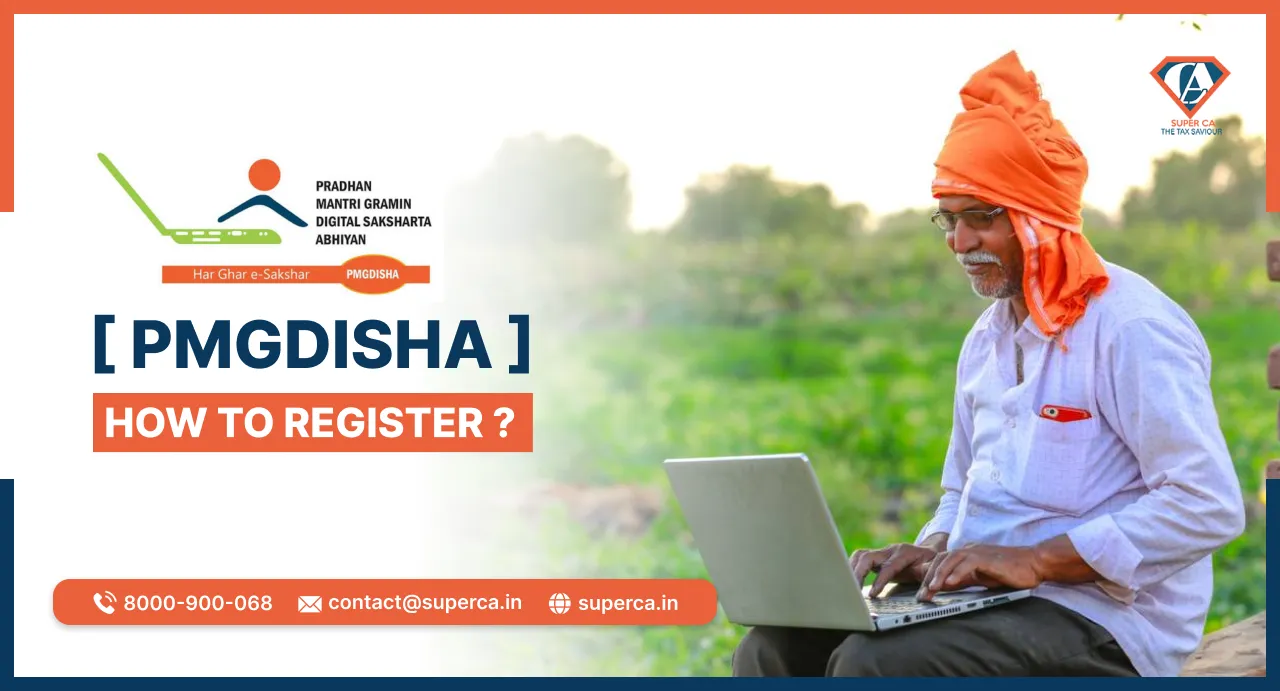 Pradhan Mantri Gramin Digital Saksharta Abhiyan (PMGDISHA)? How to Register
