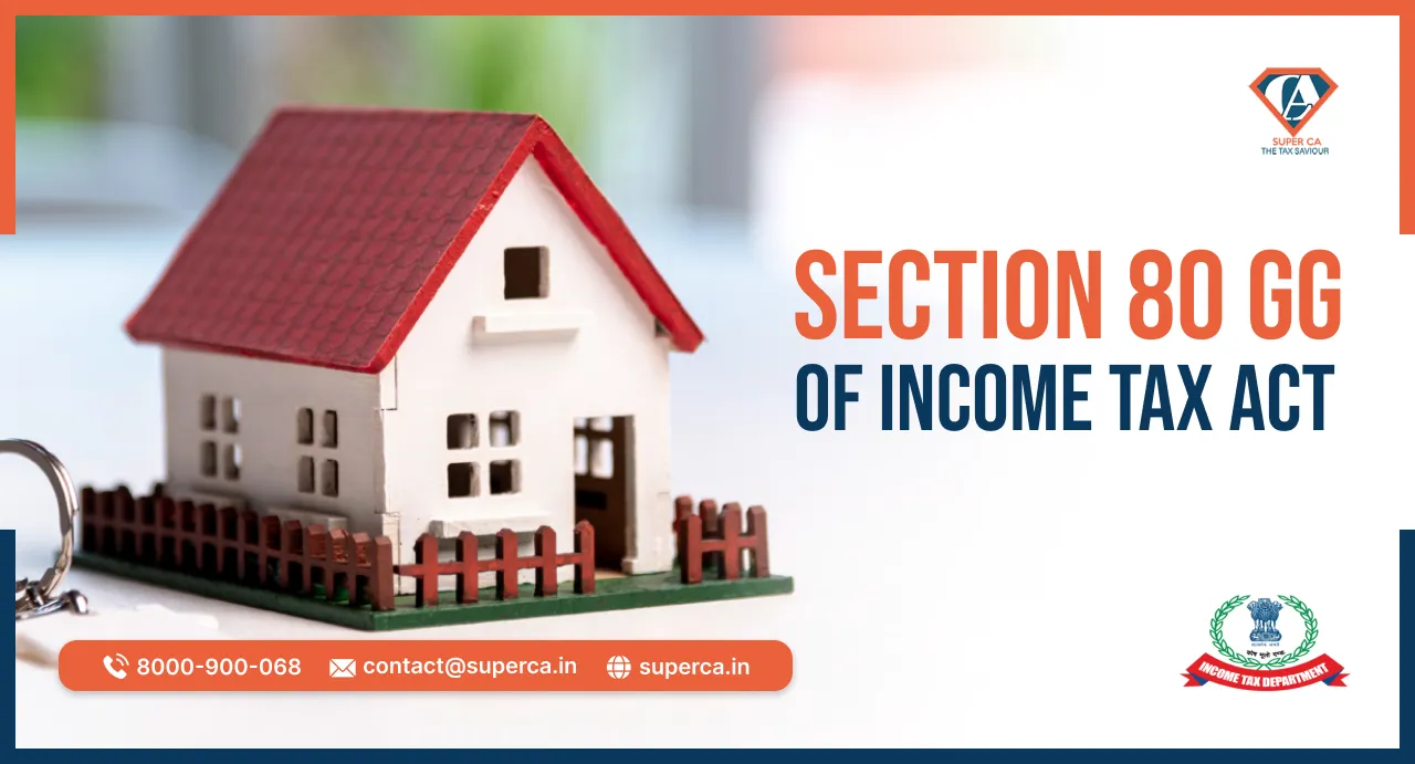 Section 80 GG of Income Tax Act