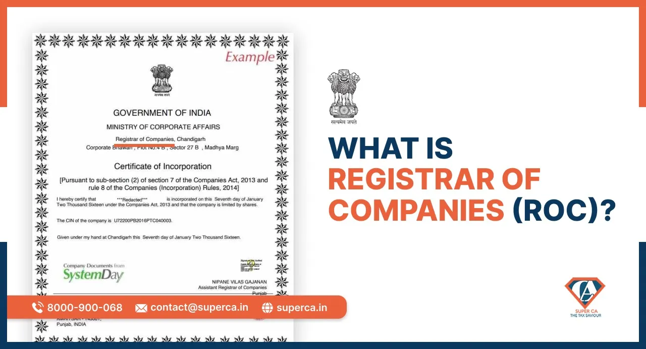 What is Registrar of Companies (ROC)?